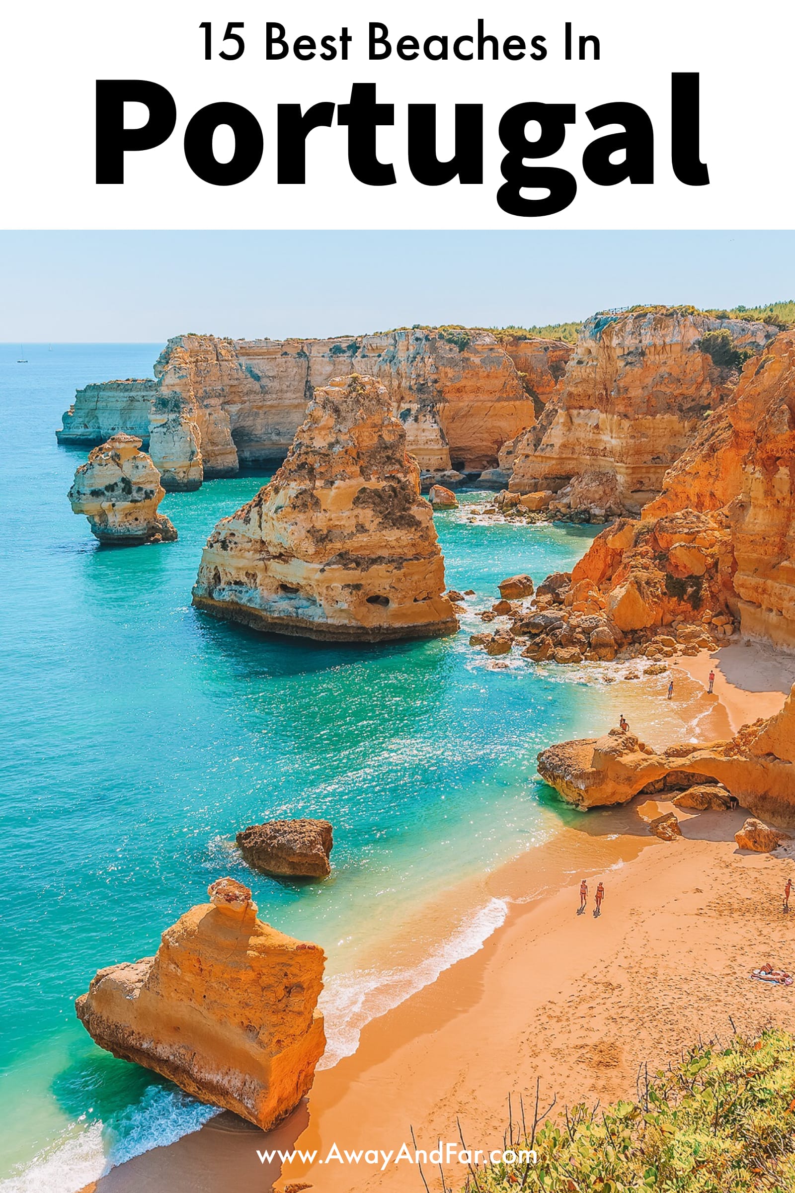 Best Beaches In Portugal Away And Far