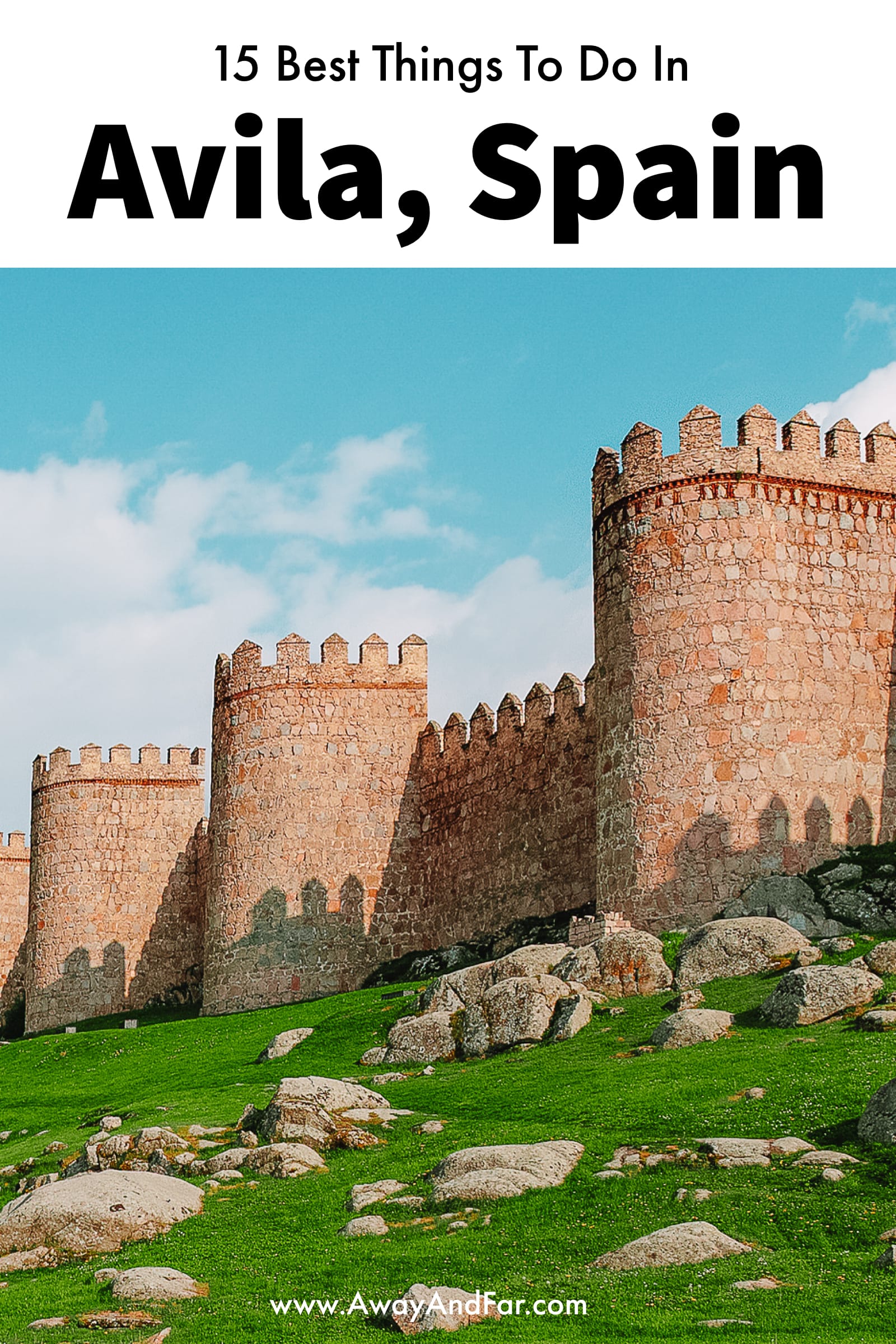 15 Best Things To Do In Avila, Spain (1)